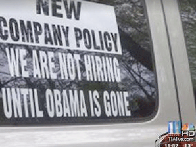 Georgia Company’s Sign Says ‘No Hiring Until Obama Is Gone’